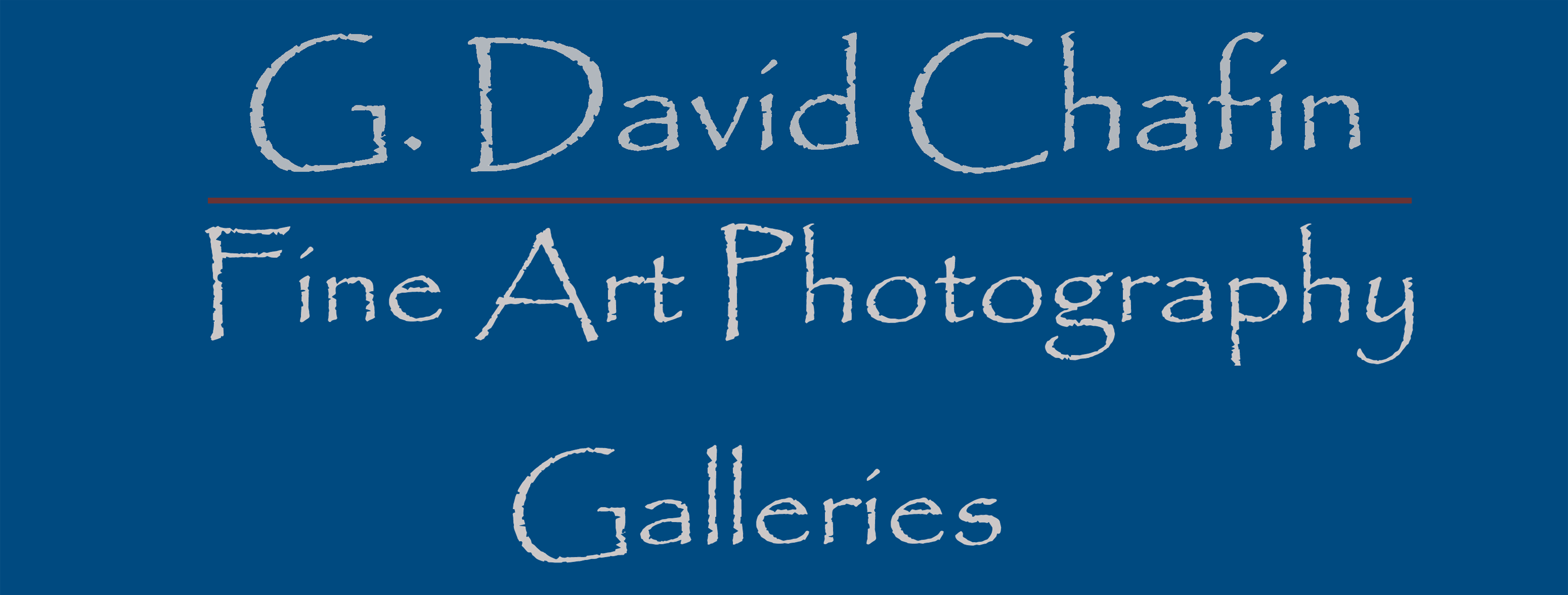 G. David Chafin Fine Art Photography