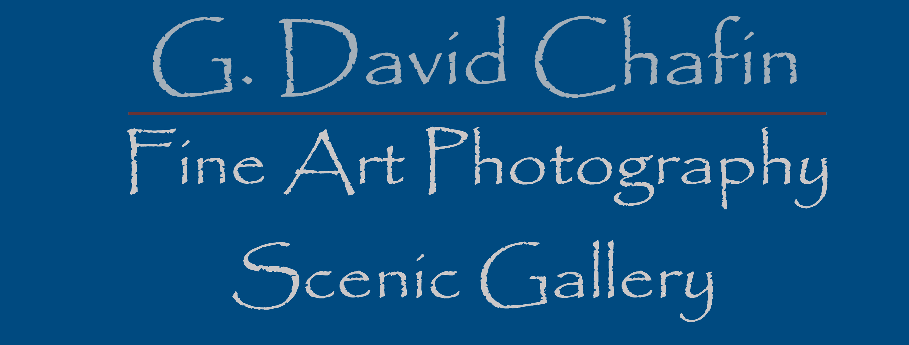 G. David Chafin Fine Art Photography